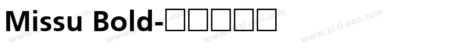 Missu Bold字体转换